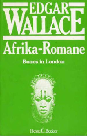 [Afrika Romane 08] • Bones in London